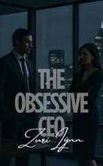 The Obsessive CEO