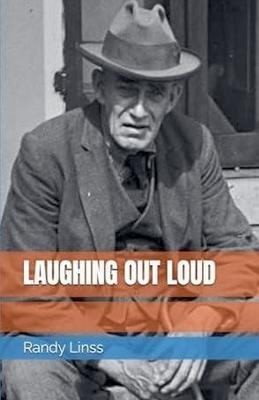 Laughing Out Loud - Randy Linss - cover