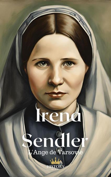 Irena Sendler - L'Ange de Varsovie