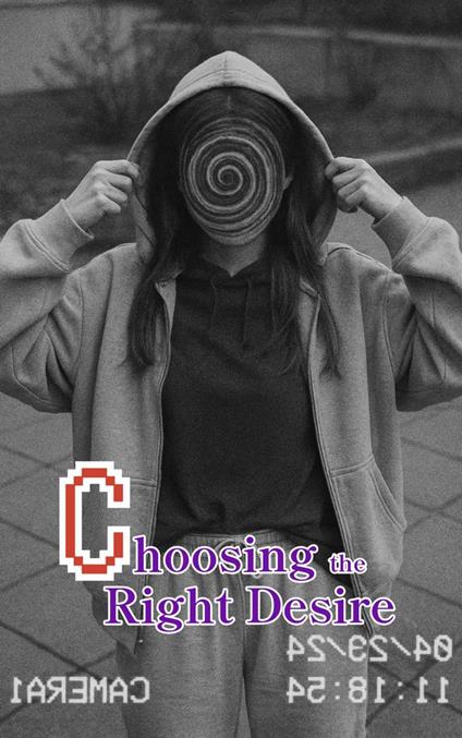 Choosing the Right Desire