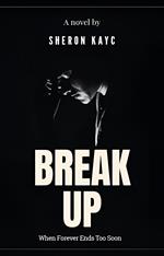 Break Up