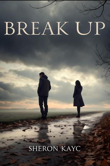 Break Up