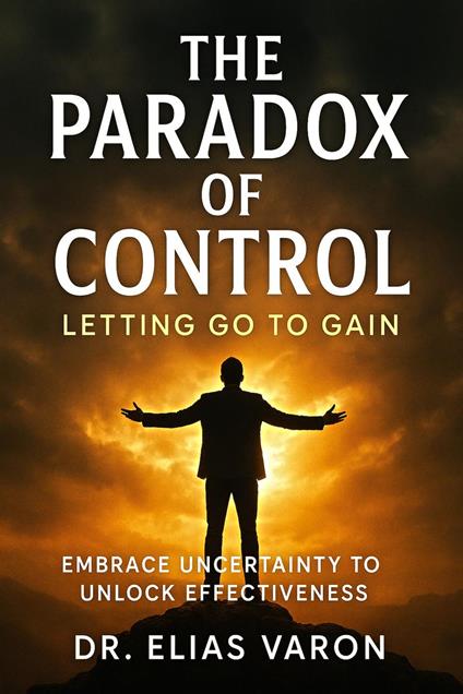 The Paradox of Control
