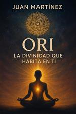 Ori: La Divinidad que Habita en Ti