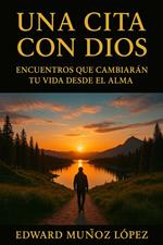 UNA CITA CON DIOS