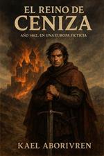 EL REINO DE CENIZA PARTE II