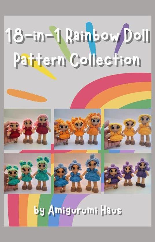 18-in-1 Rainbow Doll Pattern Collection