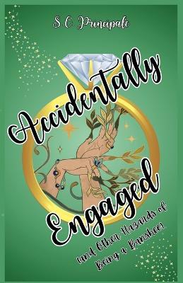 Accidentally Engaged (And Other Hazards of Being a Banshee) - S C Principale - cover