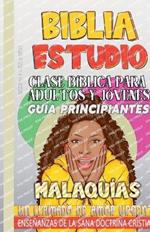 Clase Bíblica para Adultos y Jóvenes: Guía Principiantes - Malaquías