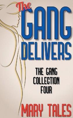 The Gang Delivers - Mary Tales - cover
