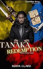 Tanaka Redemption