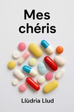 Mes chéris