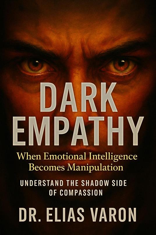 Dark Empathy