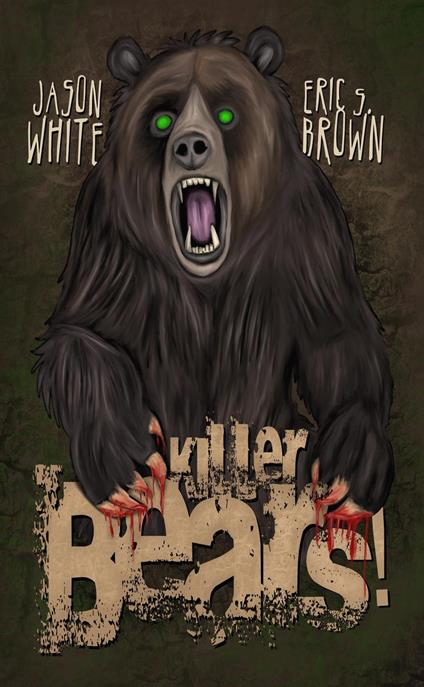 Killer Bears!