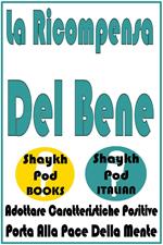 La Ricompensa Del Bene