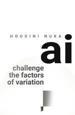 Challenge The Factors Of Variation