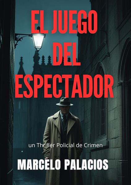 El Juego del Espectador: un Thriller Policial de Crimen