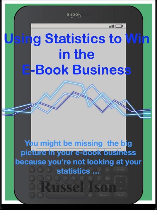 Using Statistics to Win in the E-Book Business