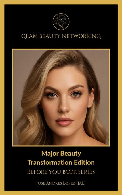 BYB Major Beauty Transformation