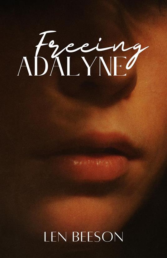 Freeing Adalyne