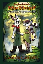 Las Aventuras de Ethan Silvertail: Camino a Enerflux