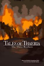 Tales of Thaeria: Three Brothers