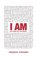 I AM - My identity in Christ