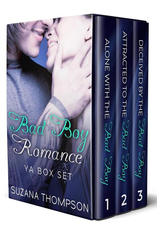 Bad Boy Romance YA Box Set - Suzana Thompson - ebook