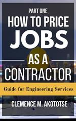 How to Price Jobs as a Contractor: Guide for Engineering Services