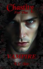Chastity for the Vampire