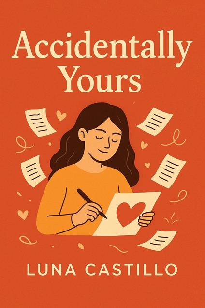 Accidentally Yours - Luna Castillo - ebook