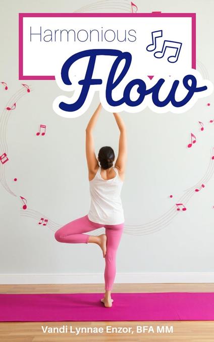 Harmonious Flow