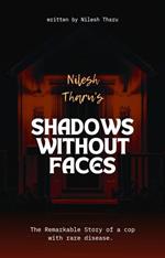 Shadows Without faces