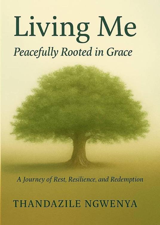 Living Me - Peacefully Rooted in Grace