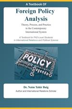 A Textbook Of Foreign Policy Analysis
