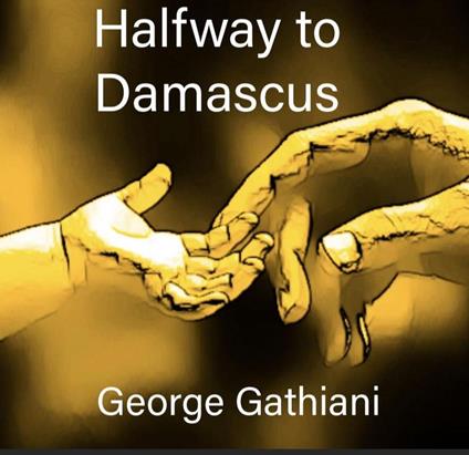 Halfway to Damascus