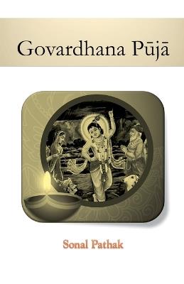 Govardhana Puja - Sonal Pathak - cover