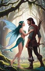The Nymph and the Woodsman