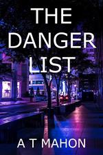 The Danger List