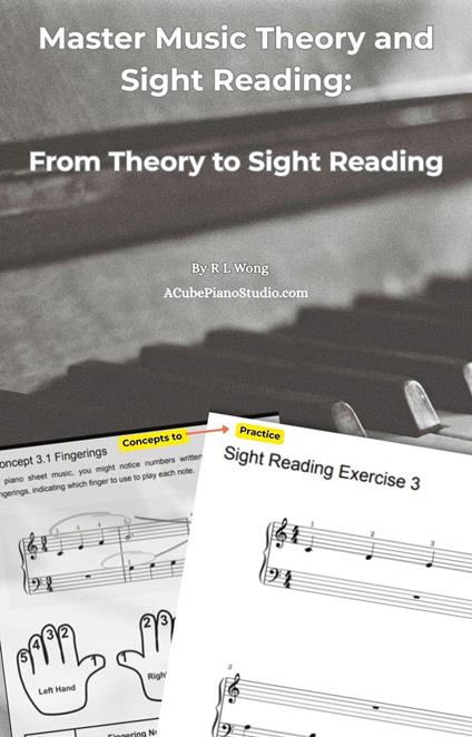 Master Music Theory and Sight Reading: From Theory to Sight Reading