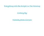 Everything Will Be Alright In The Morning