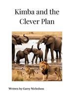 Kimba and the Clever Plan