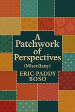 A Patchwork of Perspective