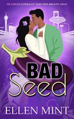 Bad Seed: An Eggplant Shifter Romcom