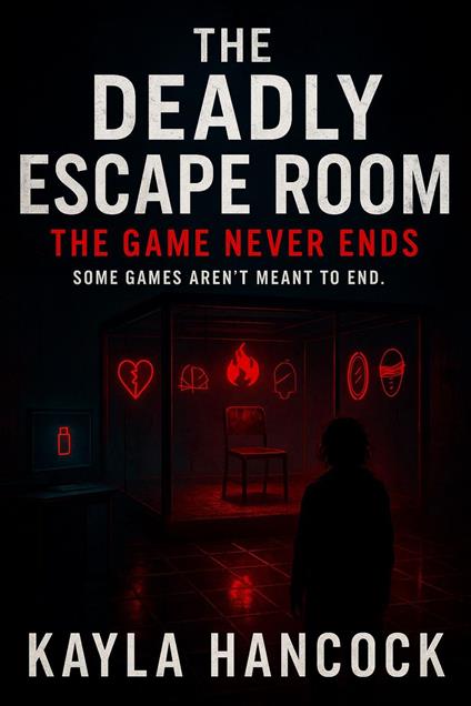 The Deadly Escape Room 2: The Game Never Ends