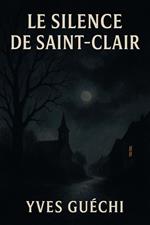 Le Silence de Saint-Clair