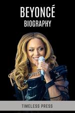 Beyoncé Biography