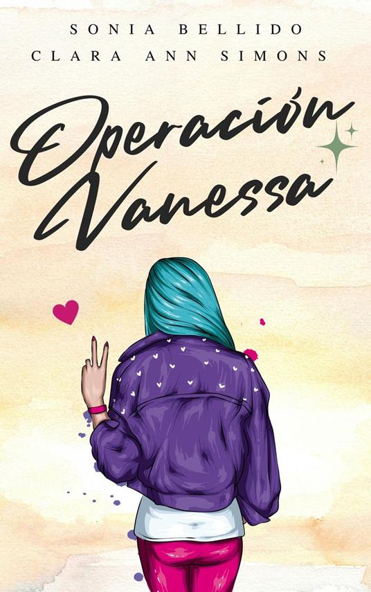Operación Vanessa - Clara Ann Simons,Sonia Bellido - ebook