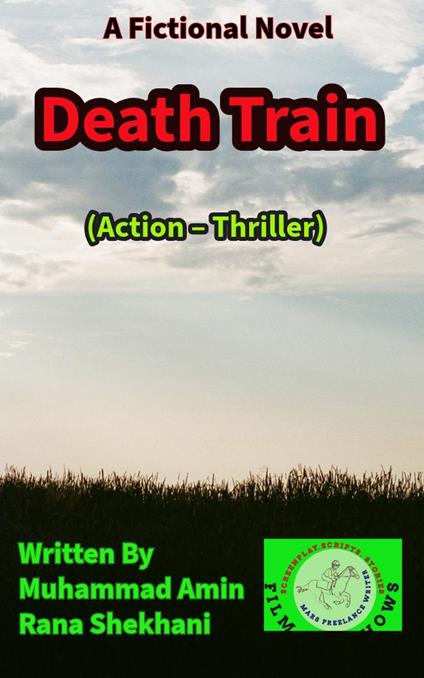 Death Train. Action Thriller Novel.