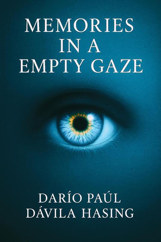 Memories In An Empty Gaze